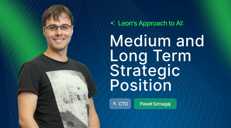 Leon's Approach to AI: Medium- and Long-Term Strategic Position