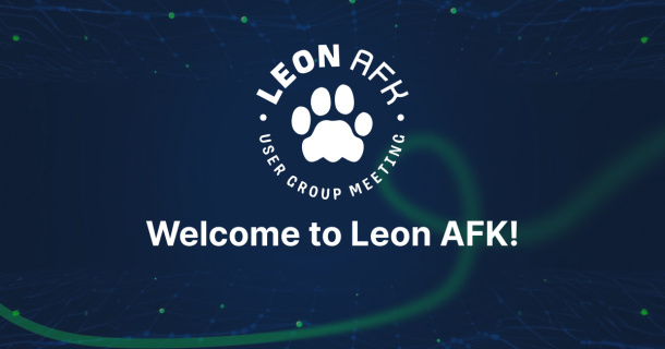 Leon Software AFK User Group Meeting