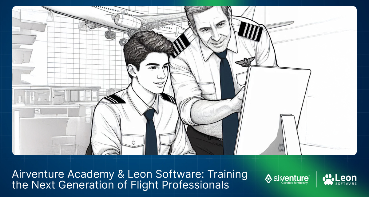 Airventure Academy & Leon Software: Training the Next Generation of Flight Professionals