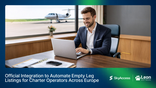 Leon Software and SkyAccess Announce Official Integration to Automate Empty Leg Listings for Charter Operators Across Europe