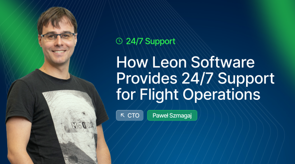 How Leon Software Provides 24/7 Support for Flight Operations