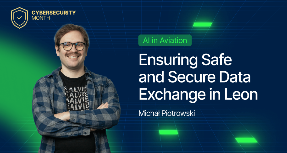 AI in Aviation: Ensuring Safe and Secure Data Exchange in Leon